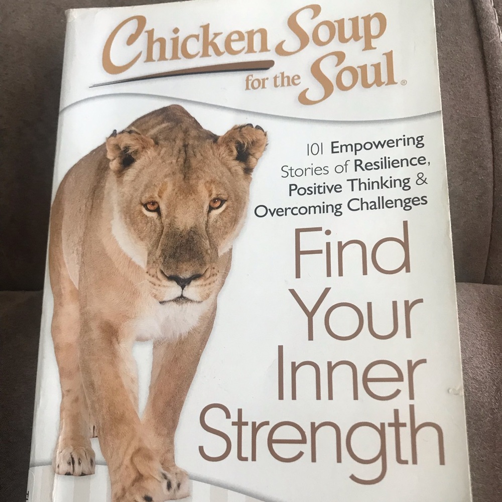 Chicken Soup for the Soul Find Your Inner Strength